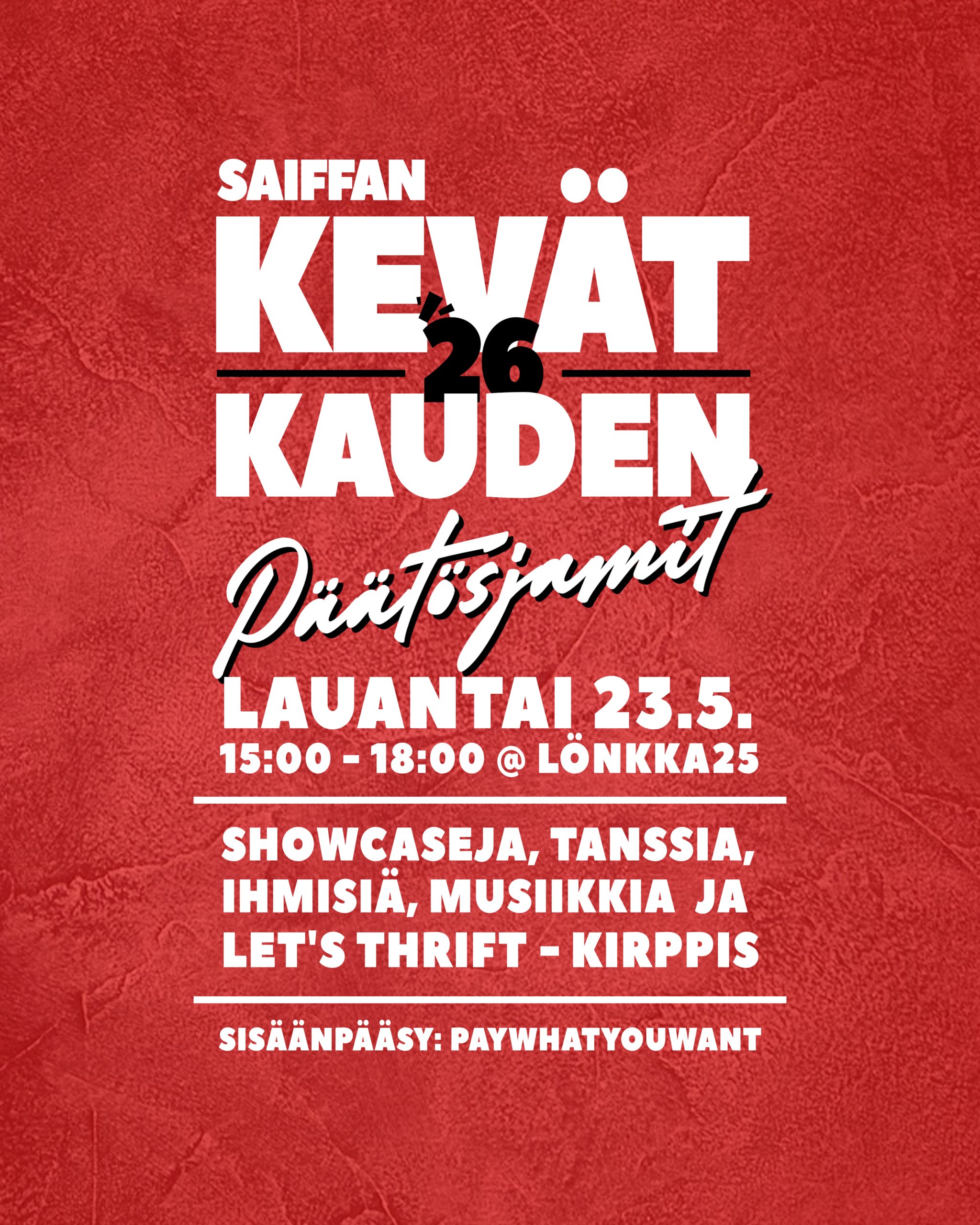 Saiffan kevätkauden päätösjamit + Workshops for a Cause